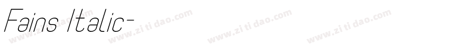 Fains Italic字体转换